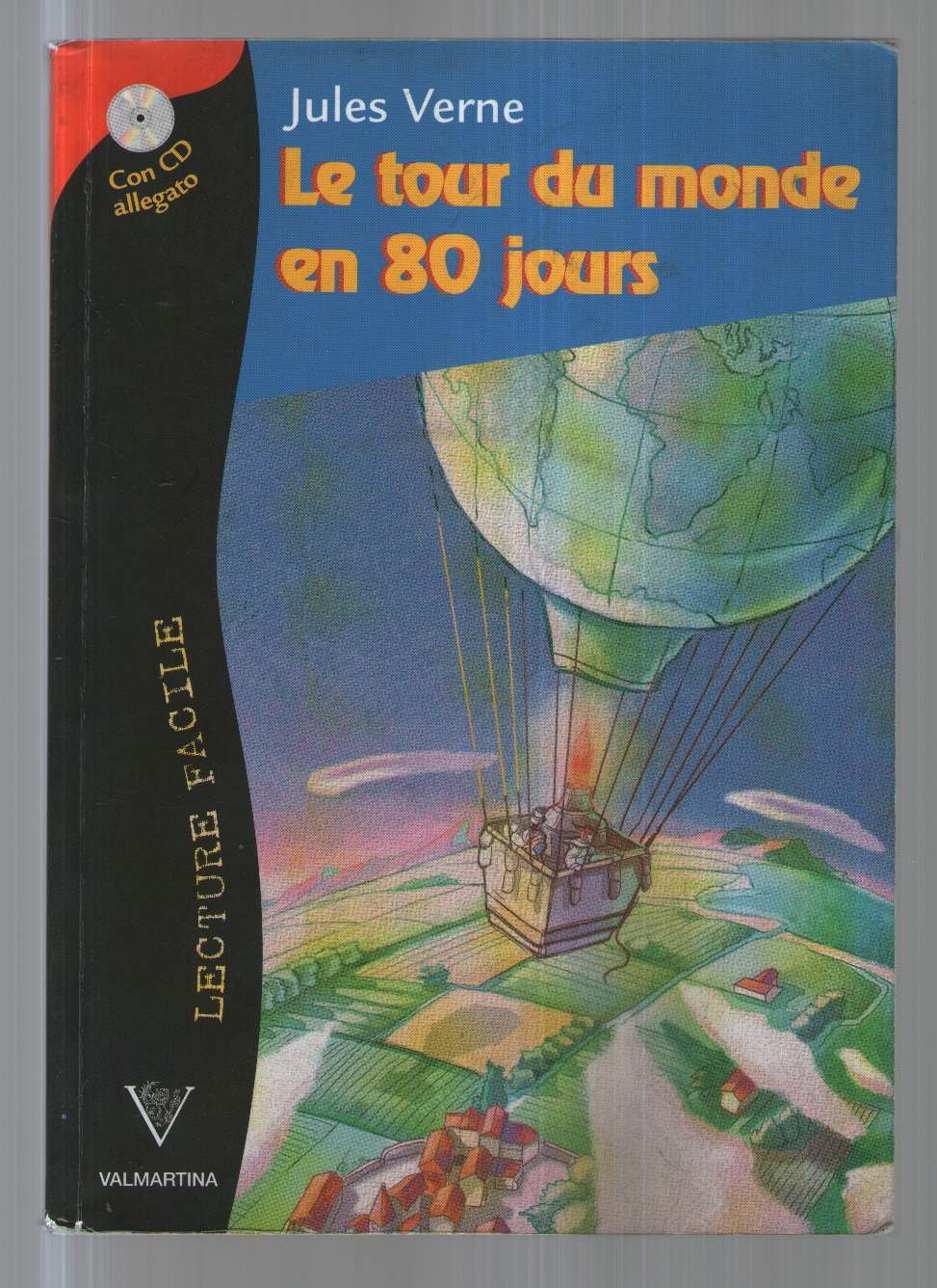 Le tour du monde en 80 jours. Con CD Audio book
