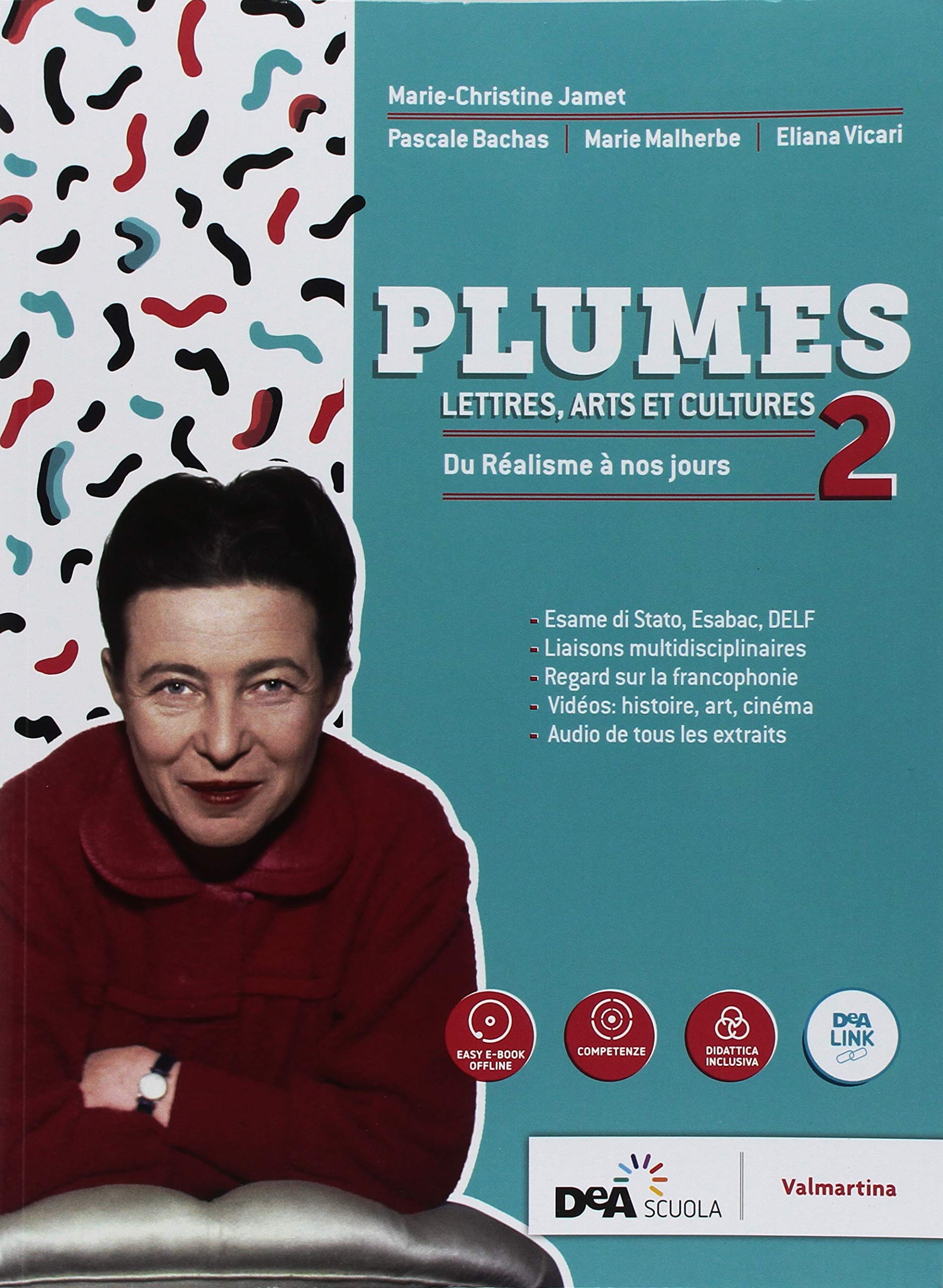 Plumes. Lettres, arts et cultures. Per le Scuole superiori. Con ebook. Con espansione online. Con DVD-ROM. Con Libro: Fascicolo nuovo esame di Stato (Vol. 2) Professional & Reference Books