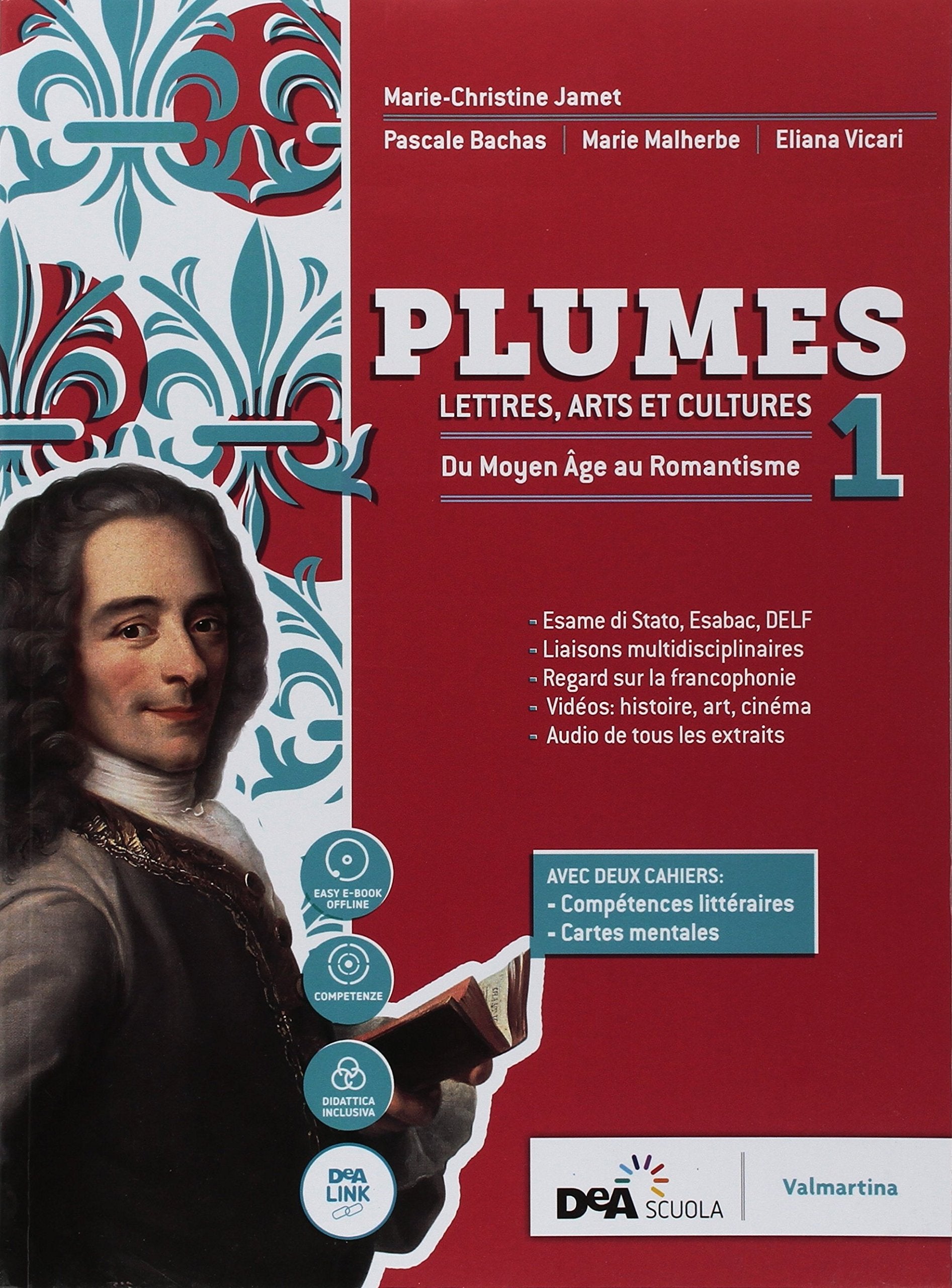 Plumes. Lettres, arts et cultures. Con Compétences littéraires, Cartes mentales e Perspective ESABAC. Per le Scuole superiori. Con ebook. Con espansione online. Con DVD-ROM (Vol. 1) Study Guides