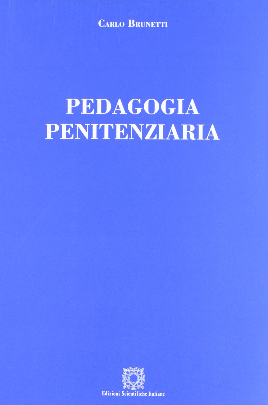 Pedagogia penitenziaria (Manuali) Education & Training