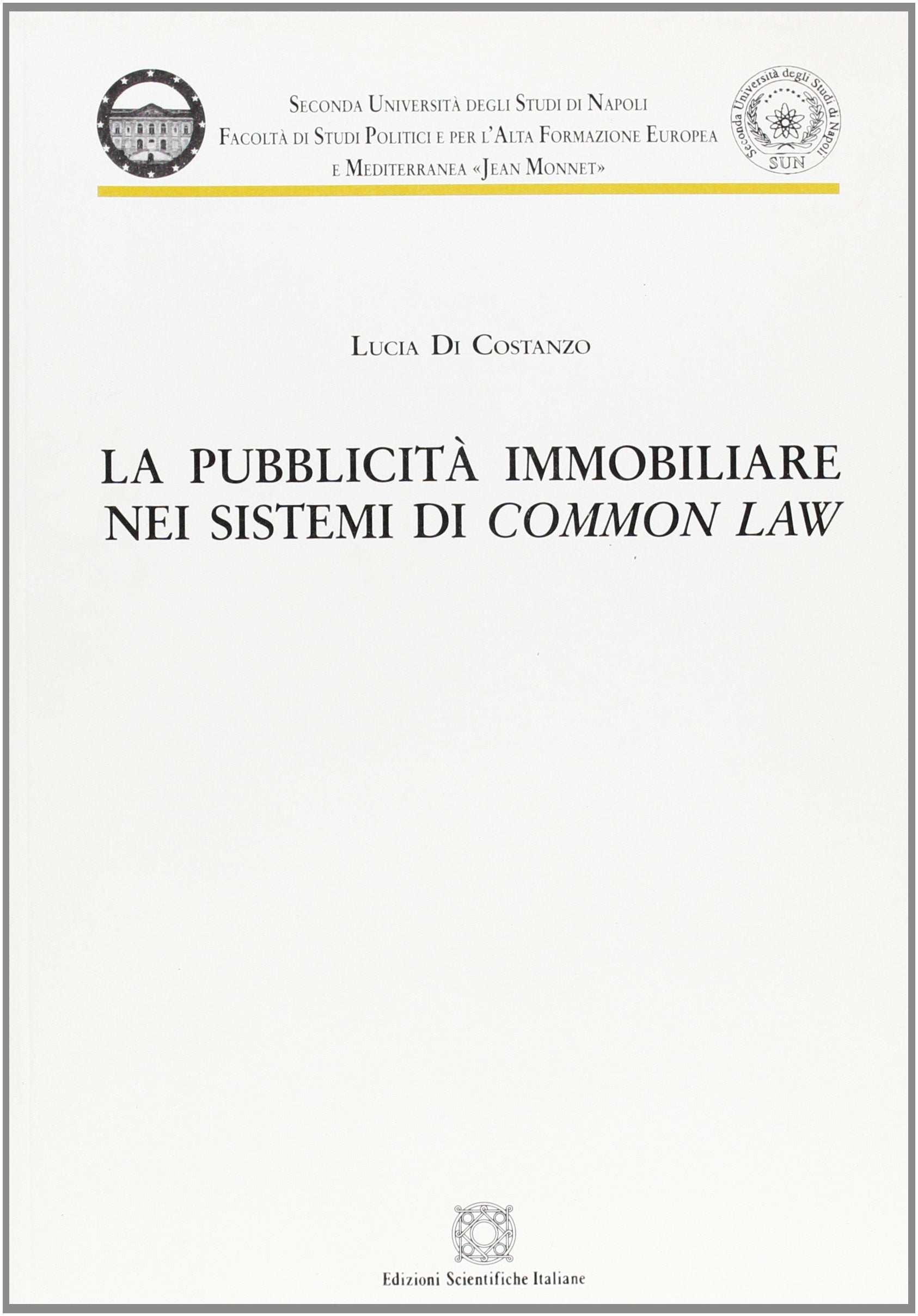 La Pubblicità Immobiliare Nei Sistemi Di Common Law book