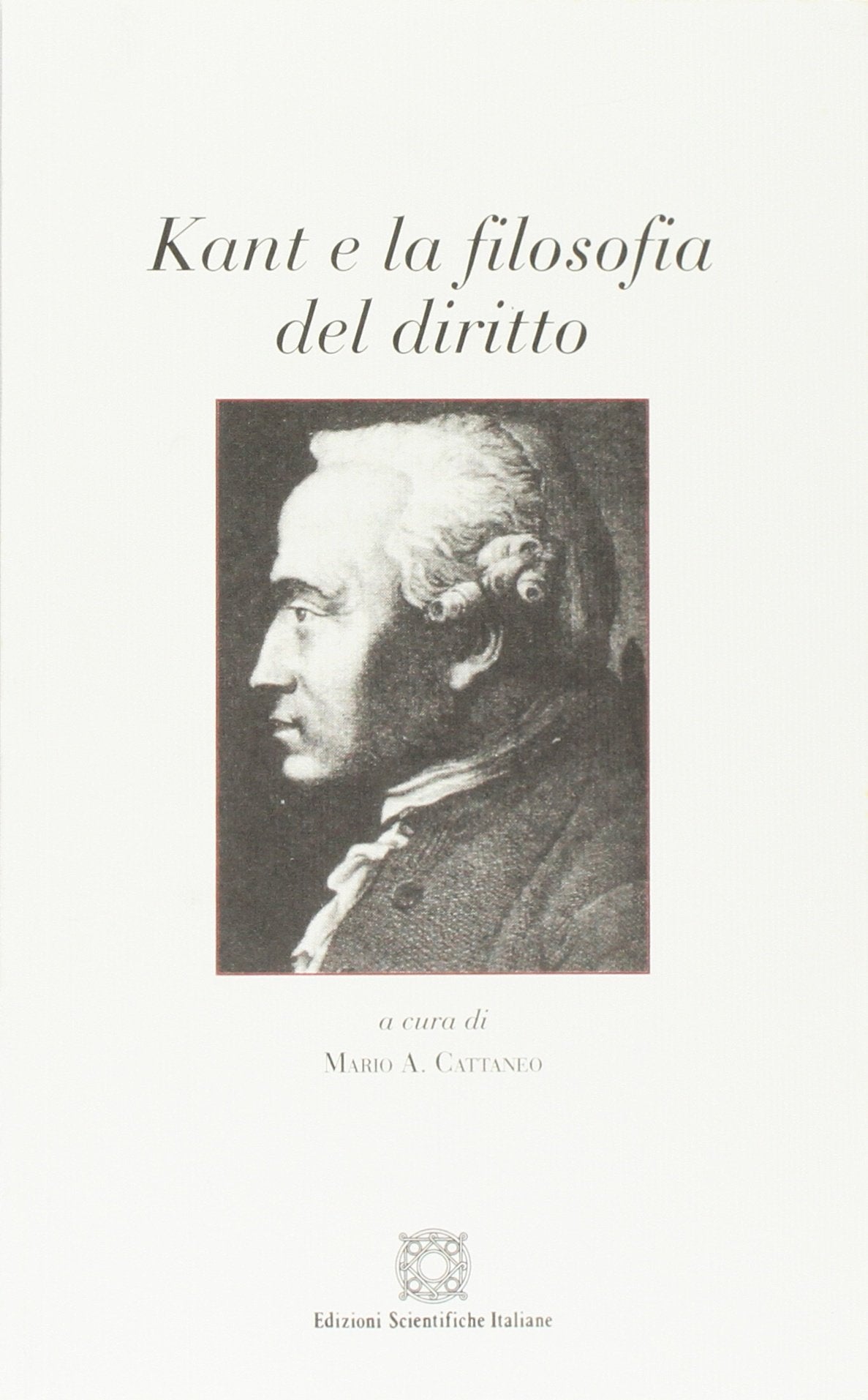 Kant e la filosofia del diritto (Filosofia del diritto e dignità umana) Law