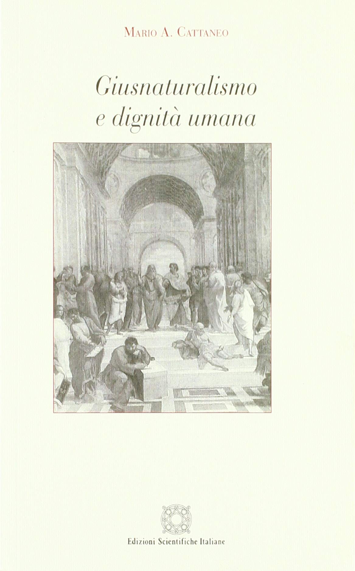 Giusnaturalismo e dignità umana book