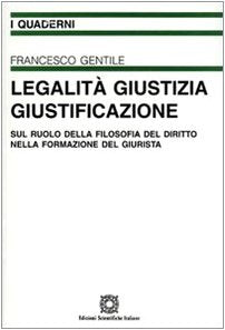 Legalità, giustizia, giustificazione book
