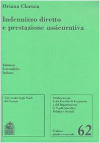 Indenizzo diretto e prestazione assicurativa (Univ. Sannio) Law