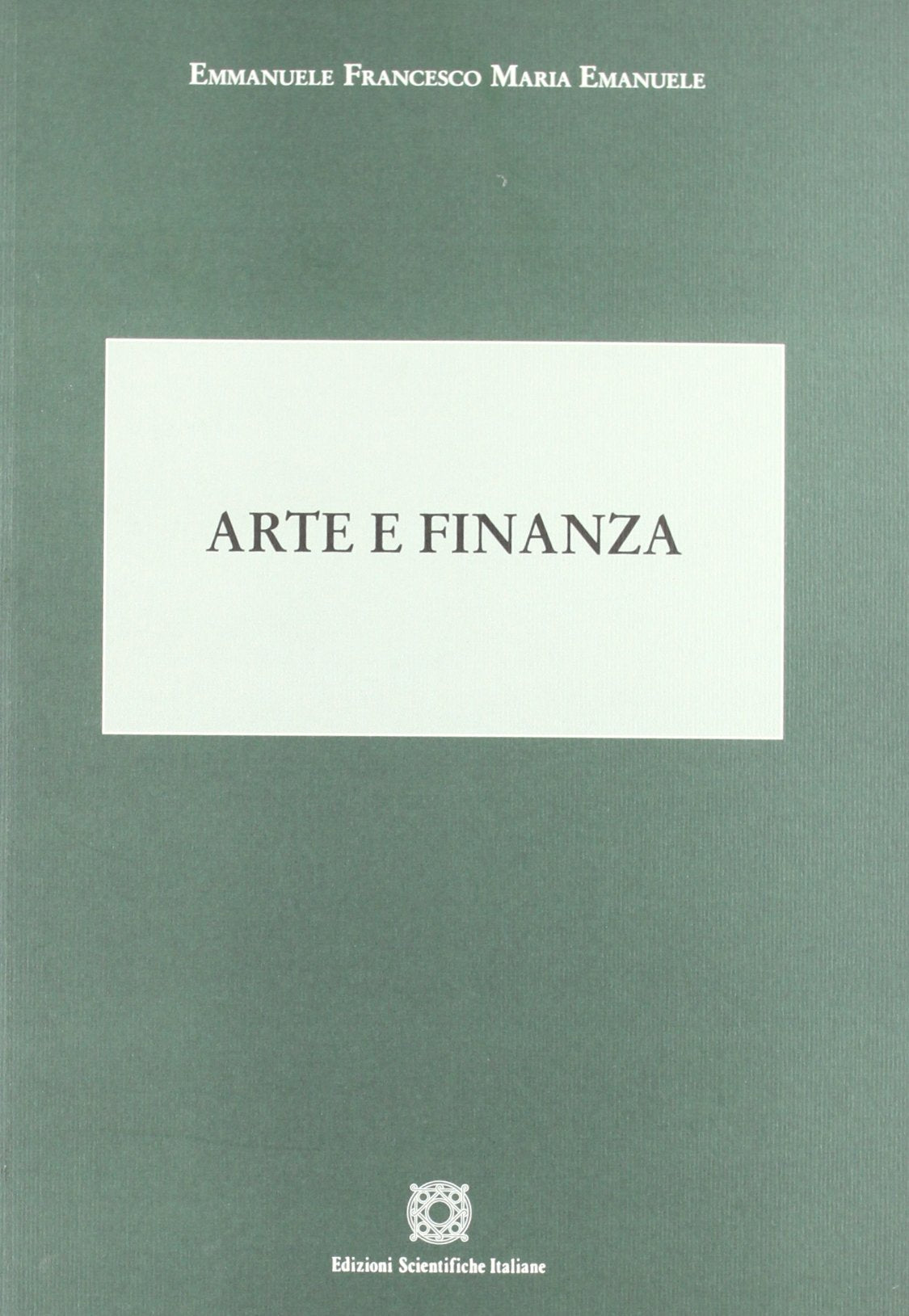 Arte e finanza (Economia pubblica e scienza delle finanze) Business & Technology