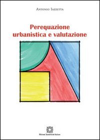 Perequazione urbanistica e valutazione Architecture