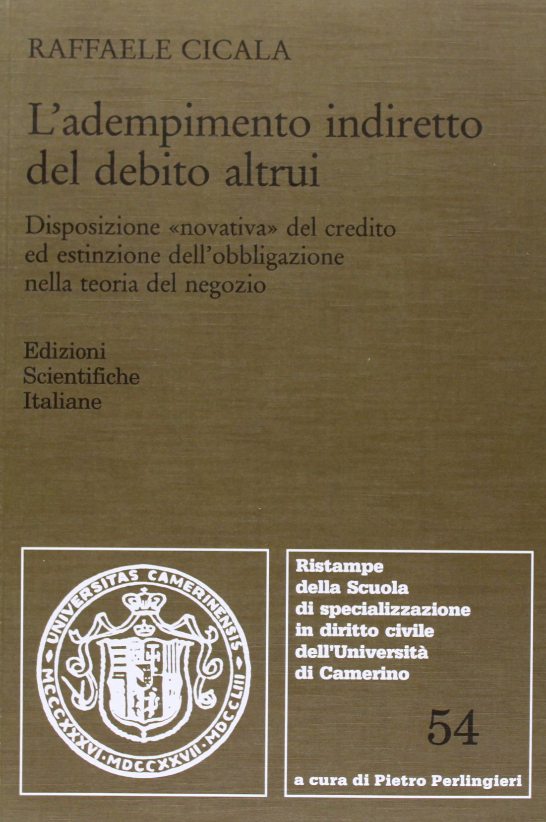 L'adempimento indiretto del debito altrui (Univ. Camerino) Law