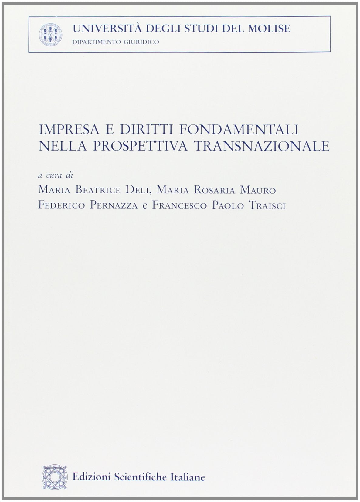 Impresa e diritti fondamentali nella prospettiva transnazionale (Univ. Molise) Law