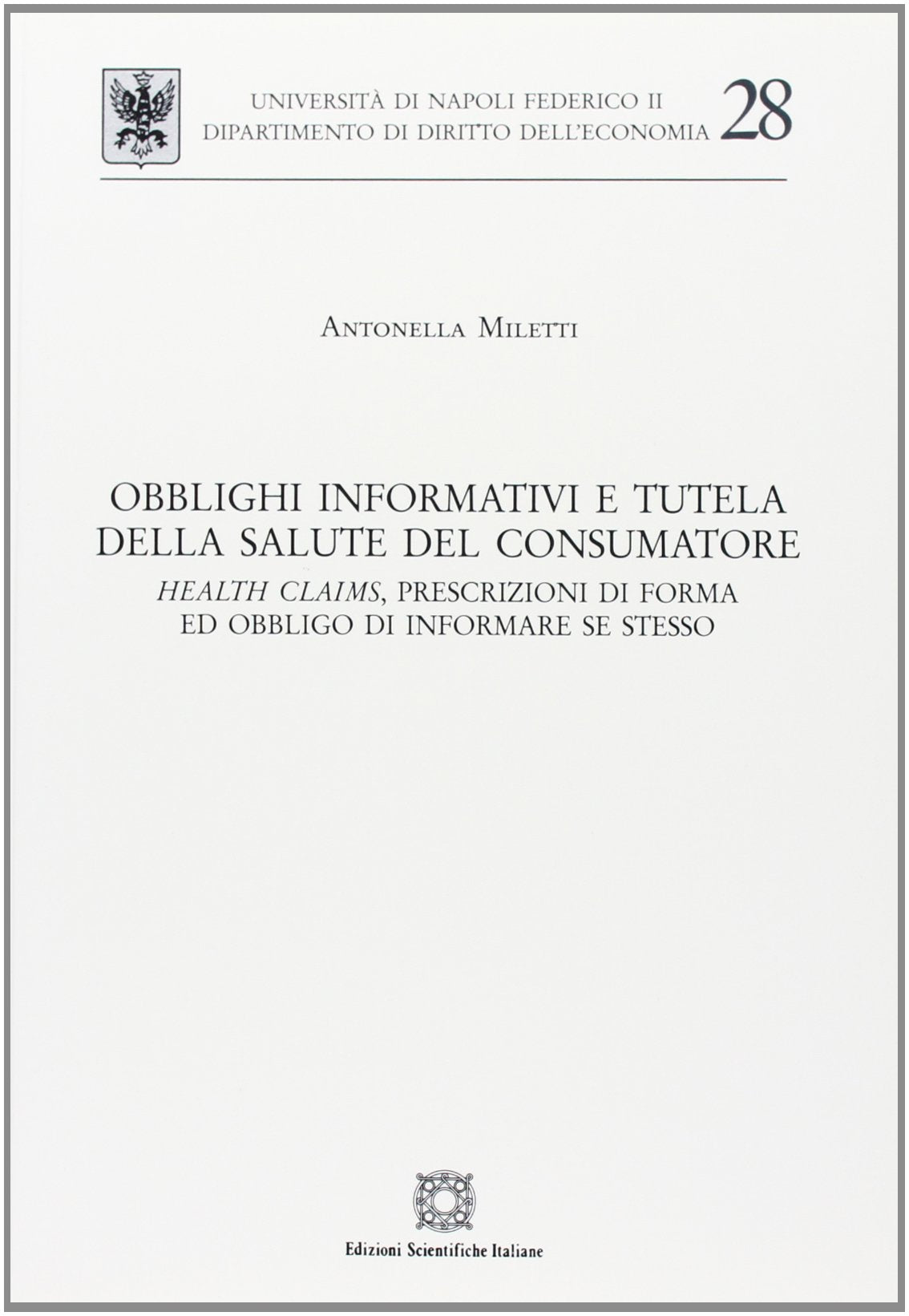Obblighi Informativi E Tutela Della Salute Del Consumatore Law