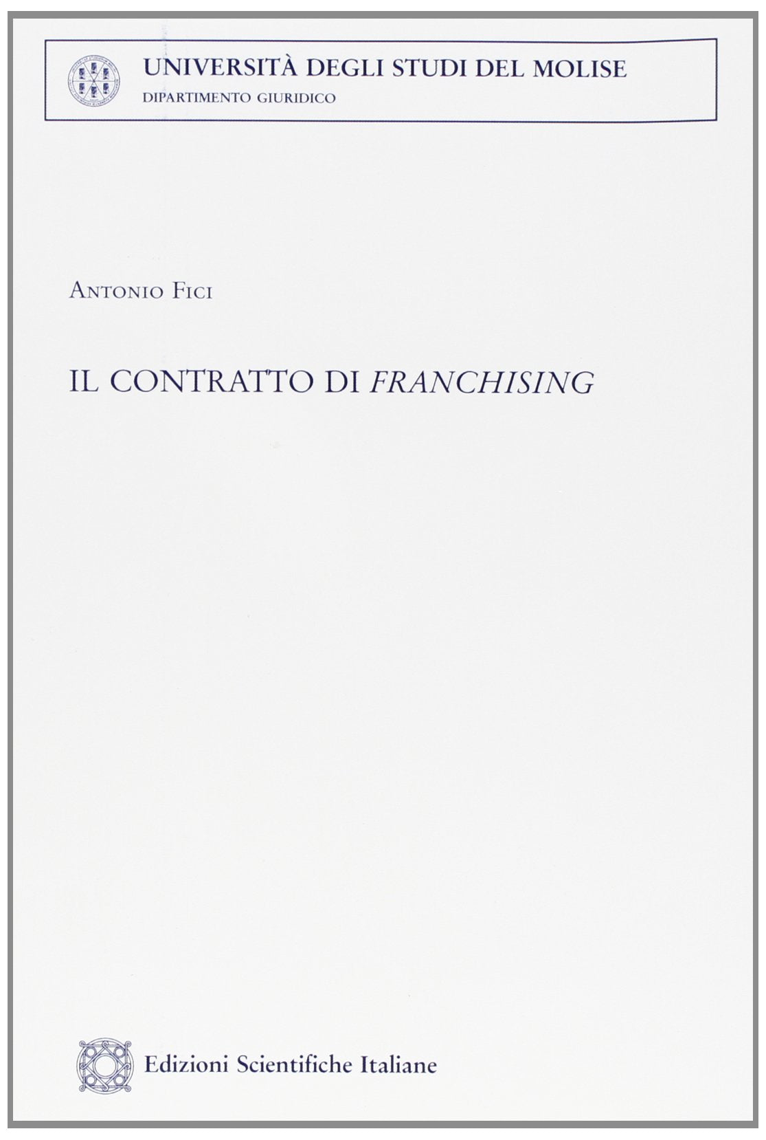 Il Contratto Di Franchising Law