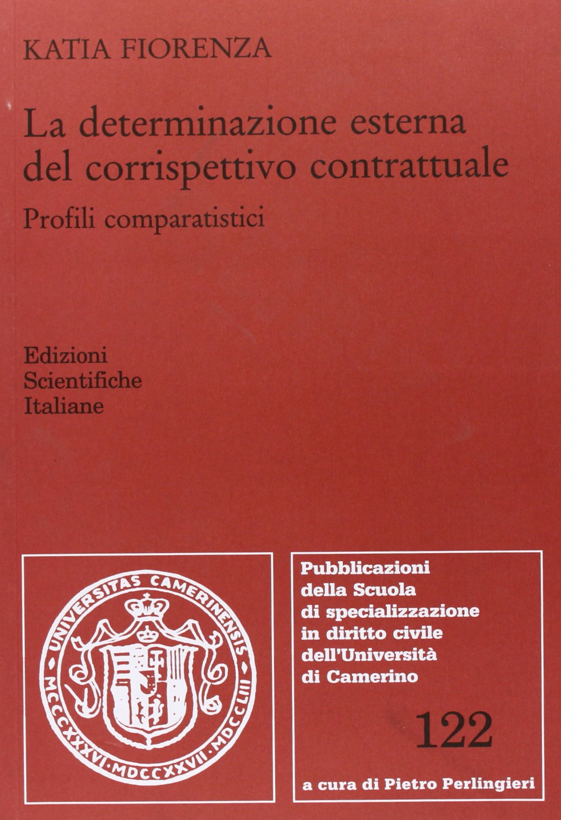 La Determinazione Esterna Del Corrispettivo Contrattuale Law