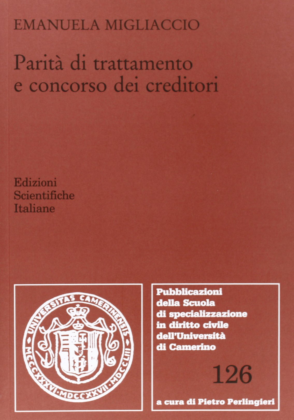 Parità di trattamento e concorso dei creditori (Univ. Camerino) Law