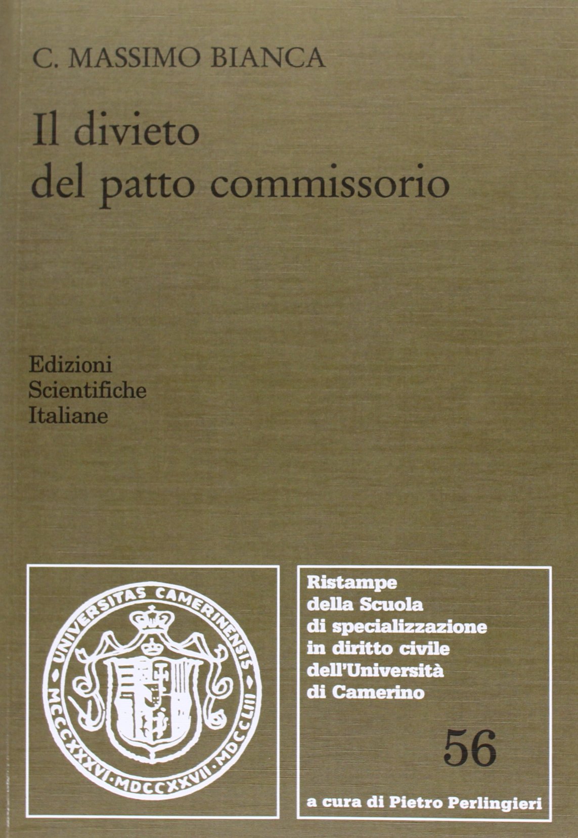 Il divieto del patto commissorio (Univ. Camerino) Law