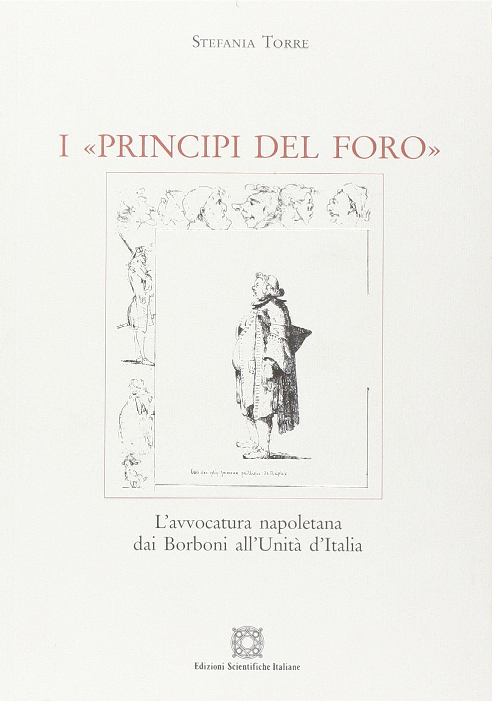 I «Principi del foro» Law