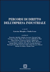 Percorsi di diritto dell'impresa industriale (Manuali) Law
