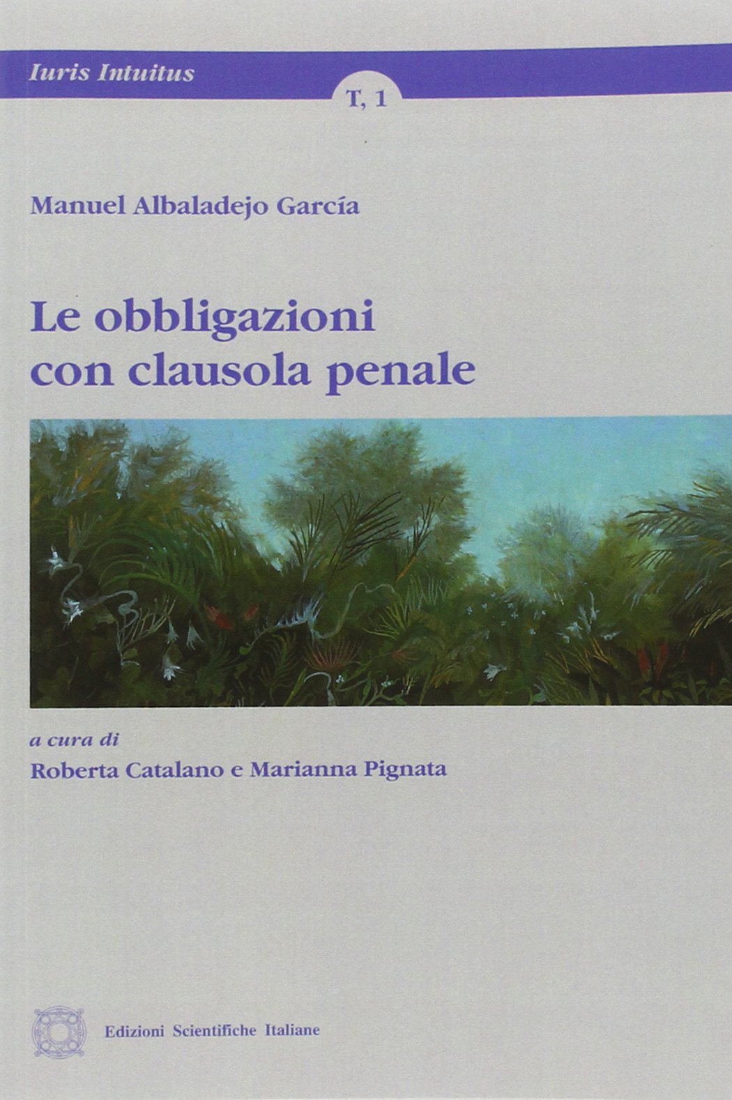 Le obbligazioni con clausola penale (Iuris intuitus) Law