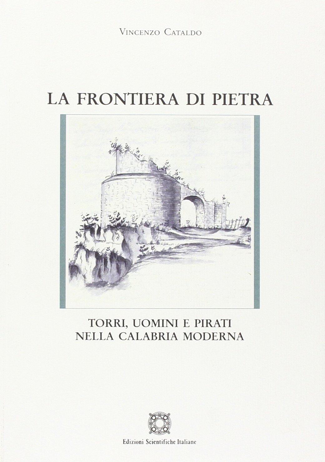 La frontiera di pietra (Cultura ed economia) Politics & History