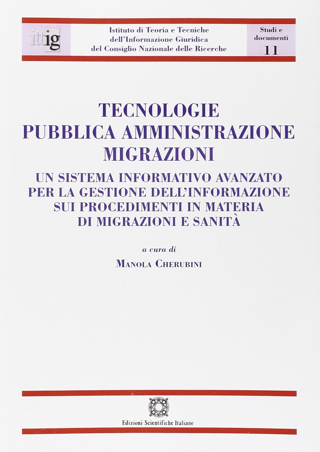 Tecnologie, pubblica amministrazione, migrazioni Law