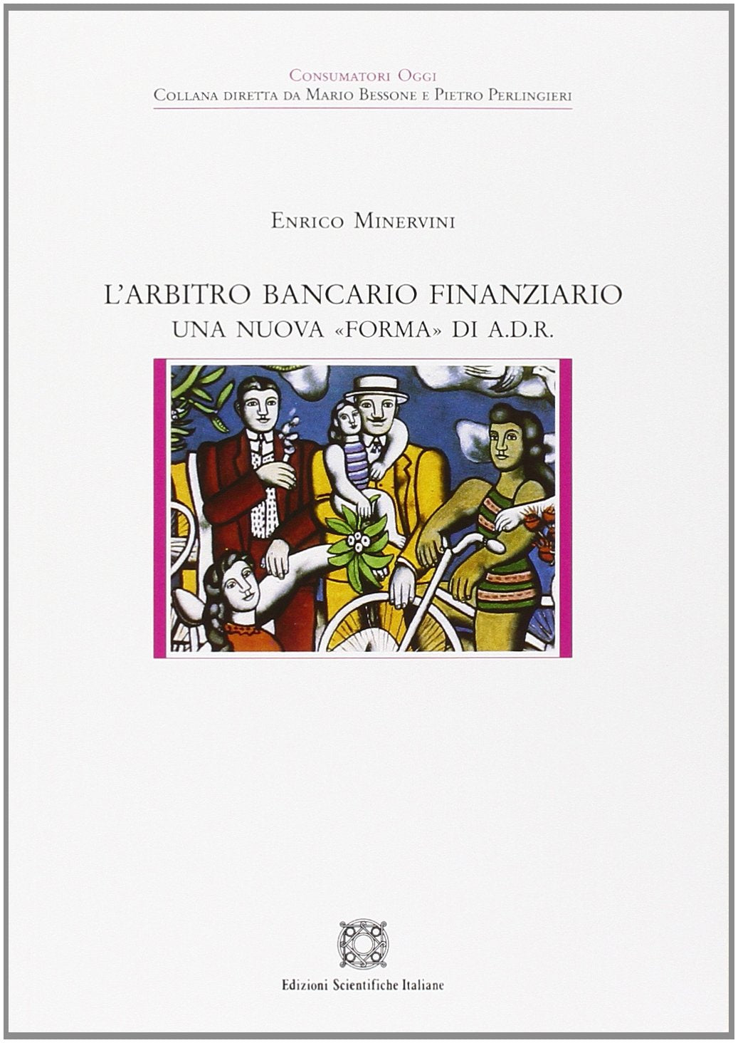 L'arbitro bancario finanziario (Civiltà e radici di terra di lavoro) Law