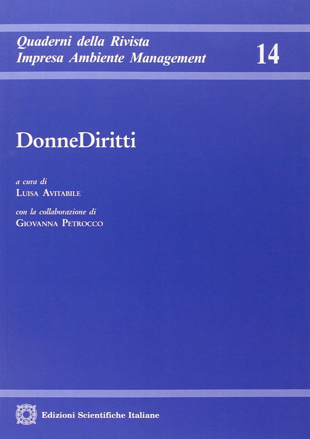 DonneDiritti (Quaderni della Rivista di diritto dell'impresa) Law