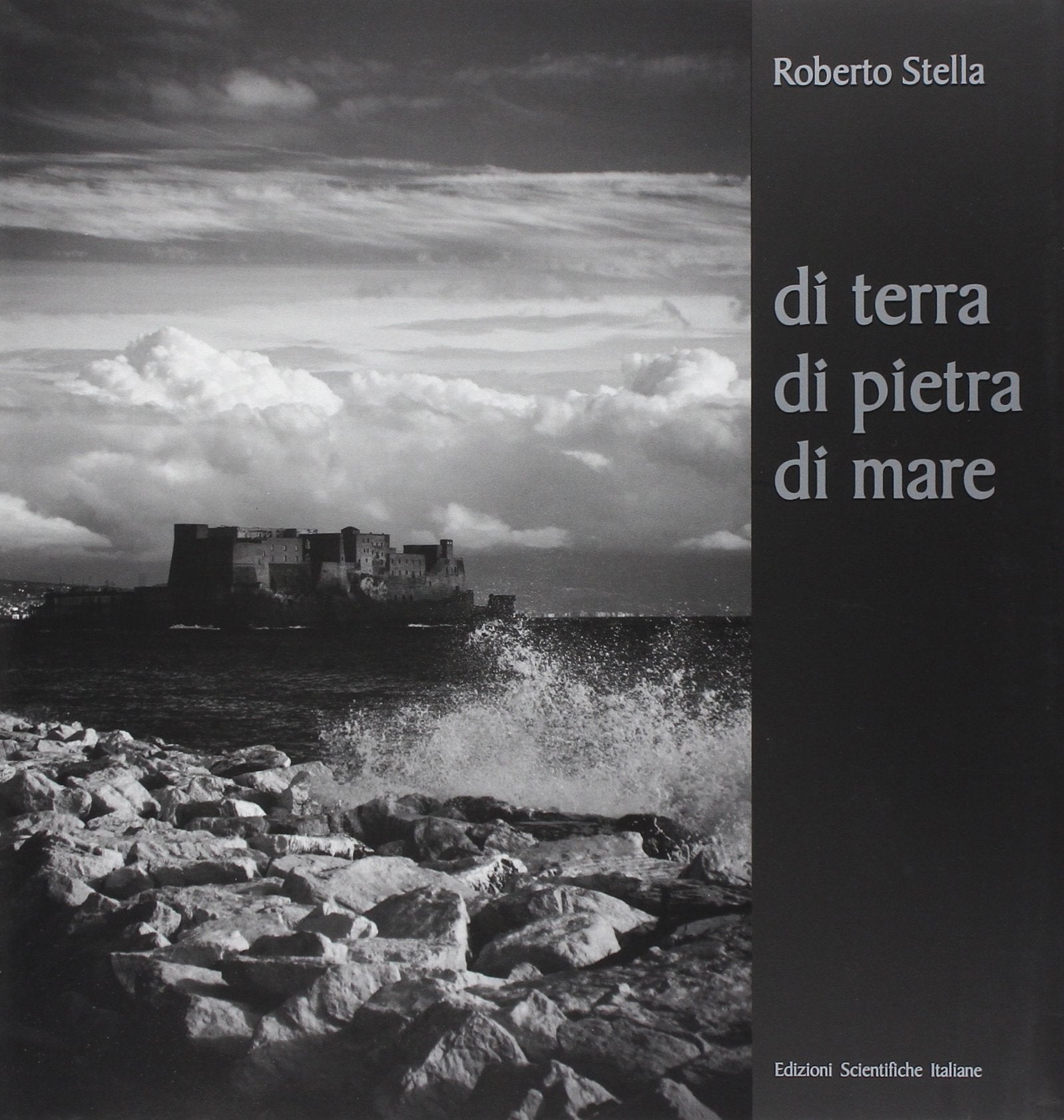 Di terra, di pietra, di mare. Ediz. illustrata Travel