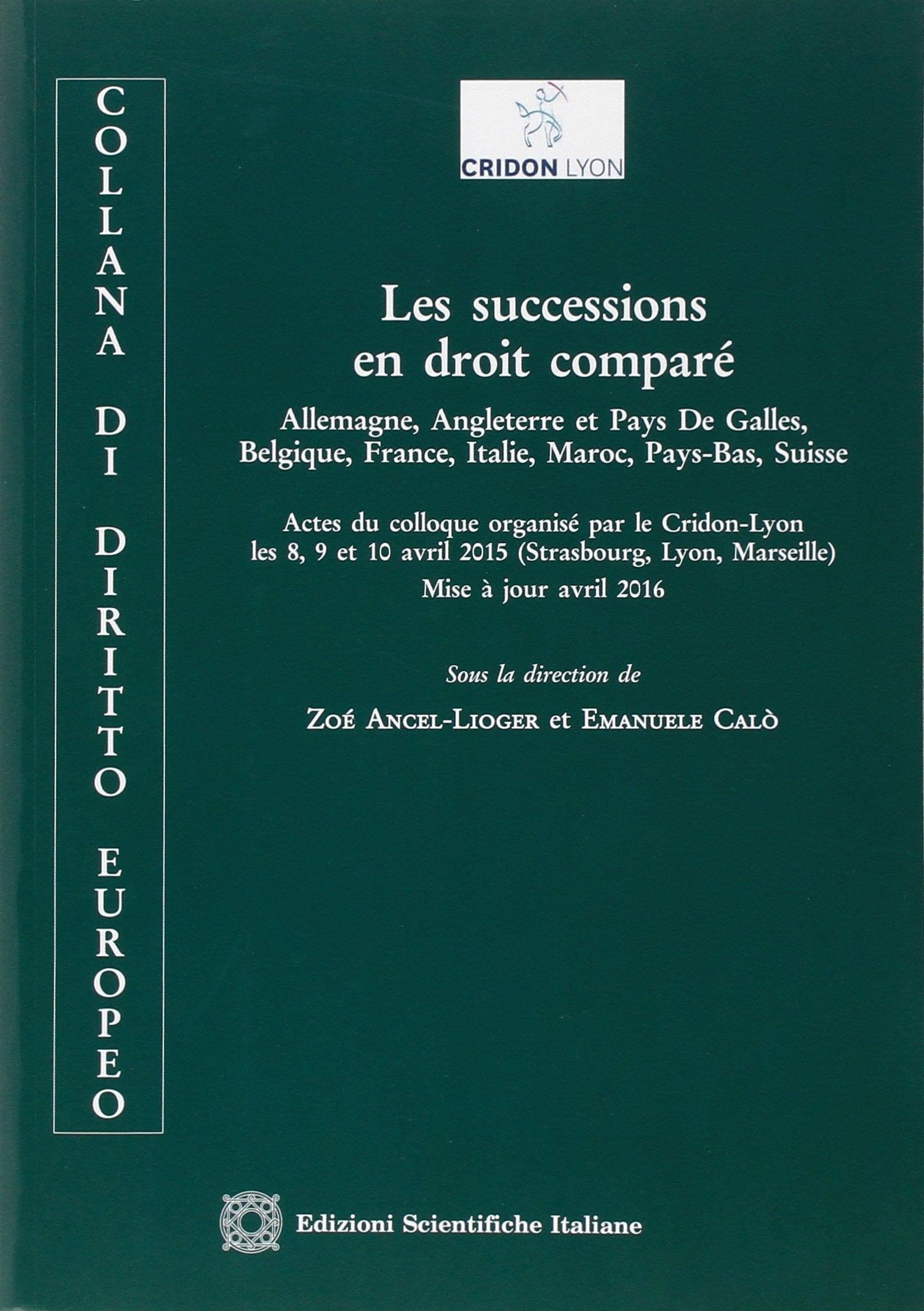 Les successions en droit comparé (Diritto europeo) Law