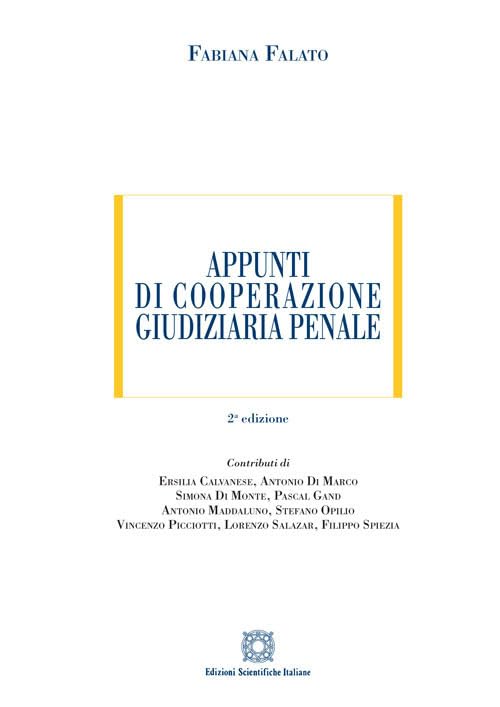 Appunti di cooperazione giudiziaria penale book