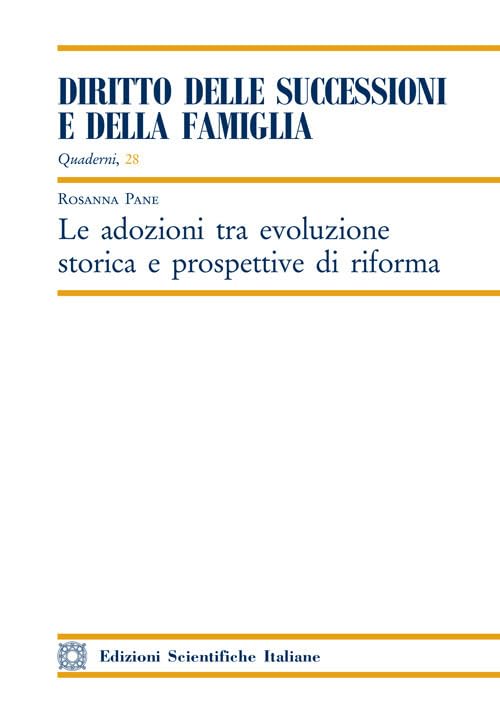 Le adozioni tra evoluzione storica e prospettive di riforma book