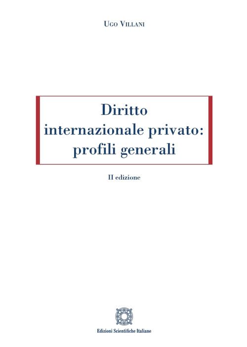 Diritto internazionale privato: profili generali Law