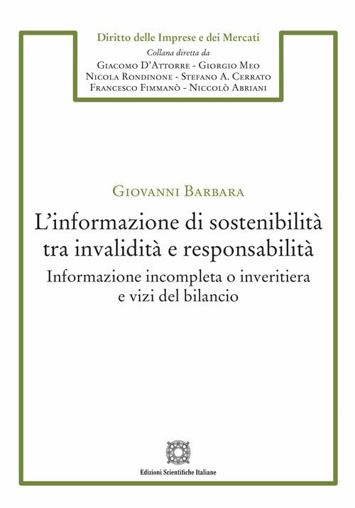 L'informazione di sostenibilità tra invalidità e responsabilità (Diritto dell'impresa e del mercato) Law