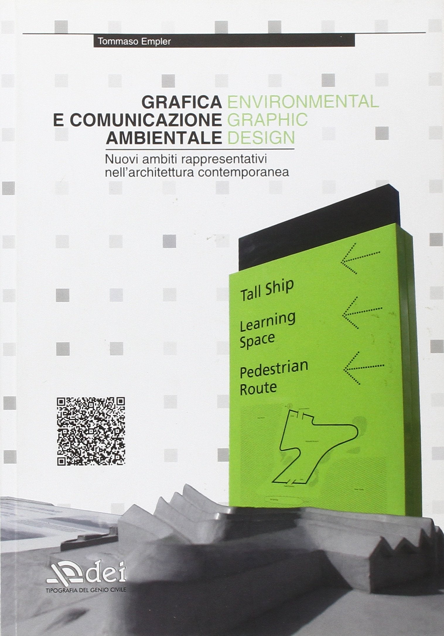GRAFICA E COMUNICAZIONE AMBIENTALE - ENVIRONMENTAL GRAPHIC DESIGN book