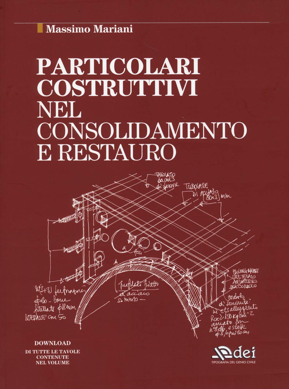 Particolari costruttivi nel consolidamento e restauro book