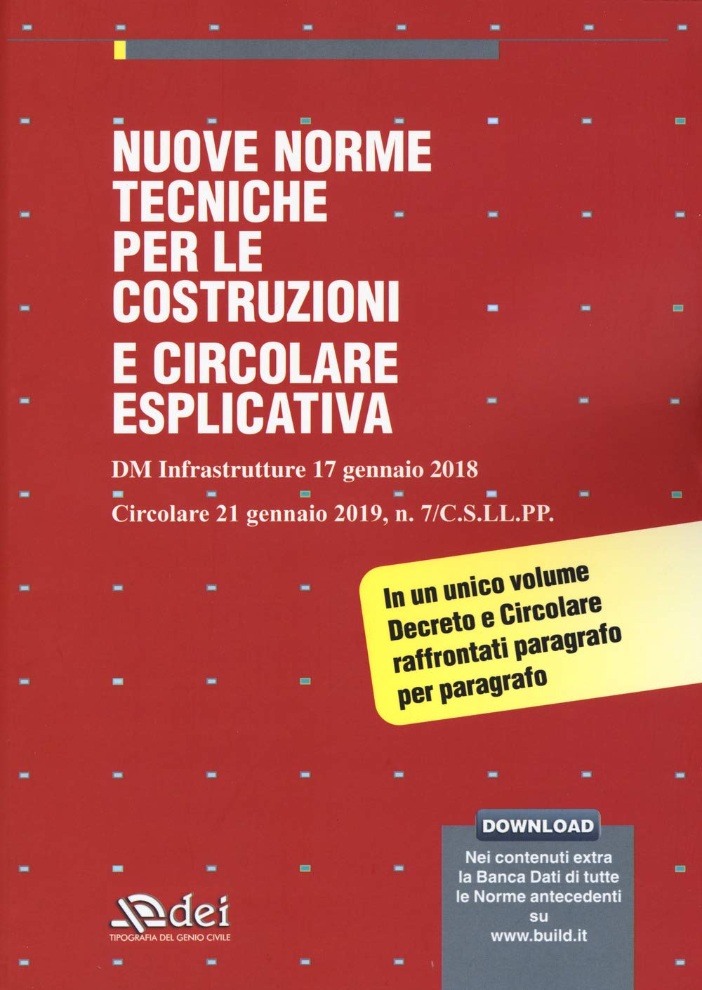 Nuove norme tecniche per le costruzioni e circolare esplicativa book