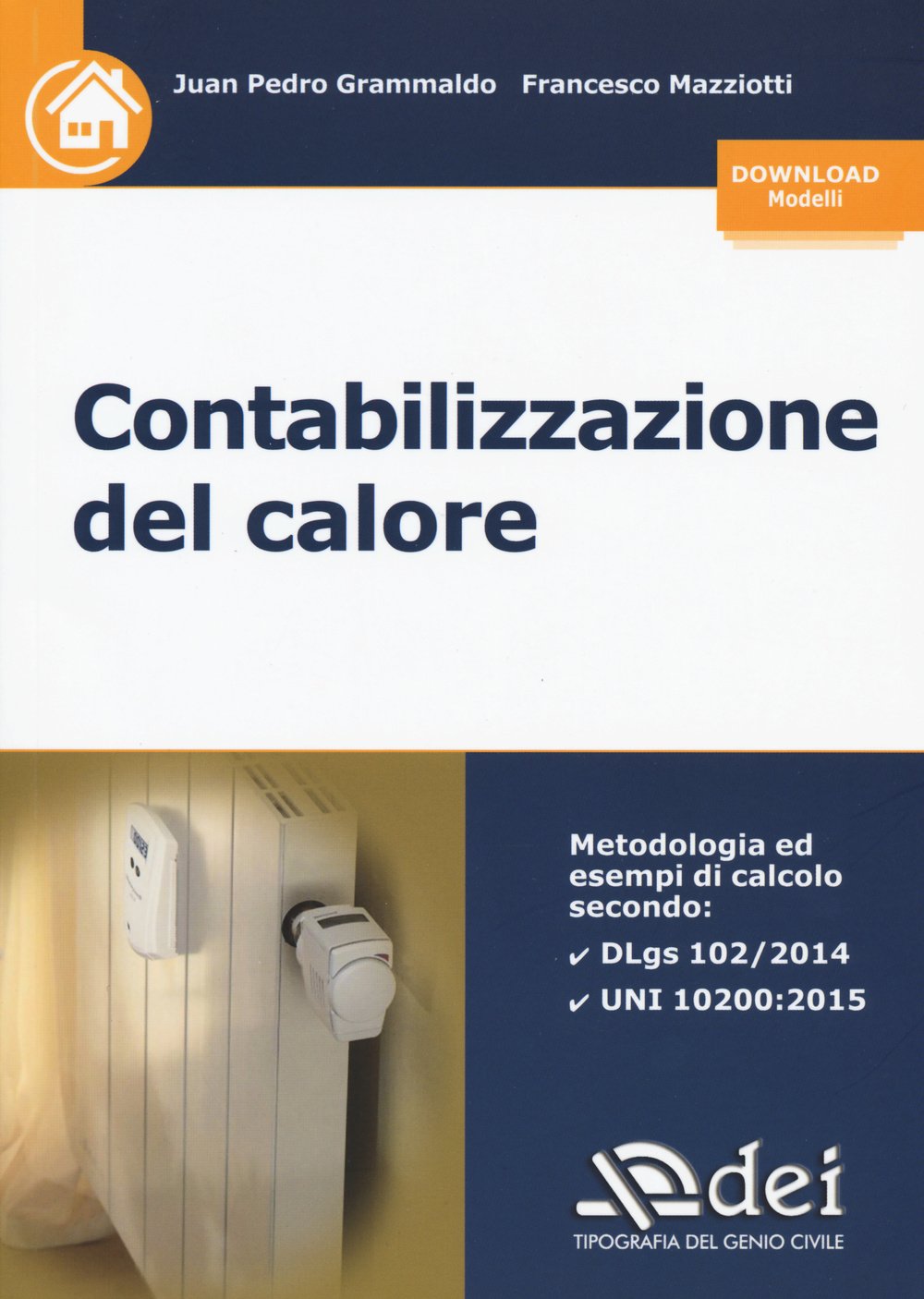 Contabilizzazione del calore. Con aggiornamento online book