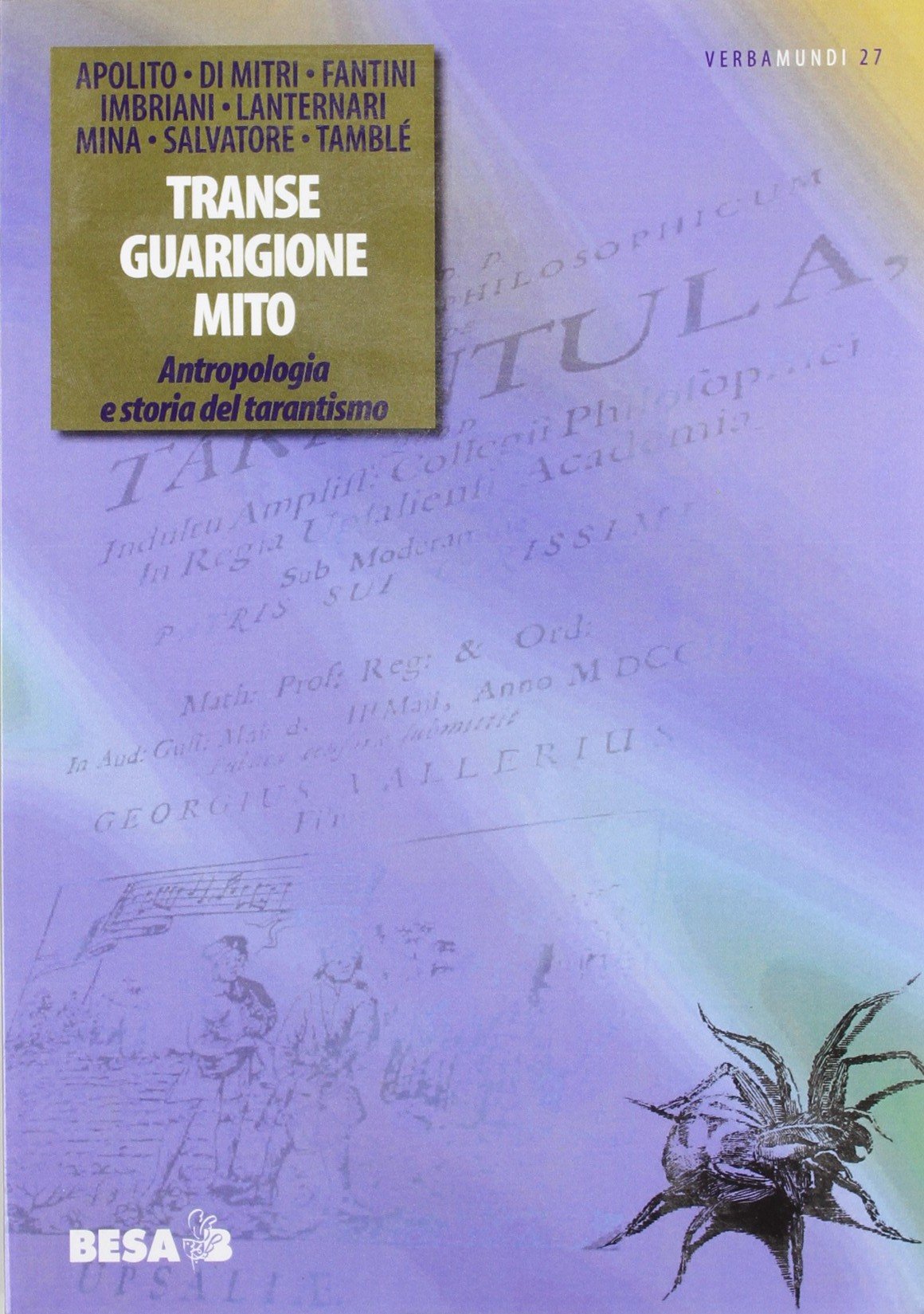 Transe guarigione mito. Quarant'anni dopo De Martino book