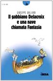 Gabbiano Delacroix e una nave chiamata fantasia book