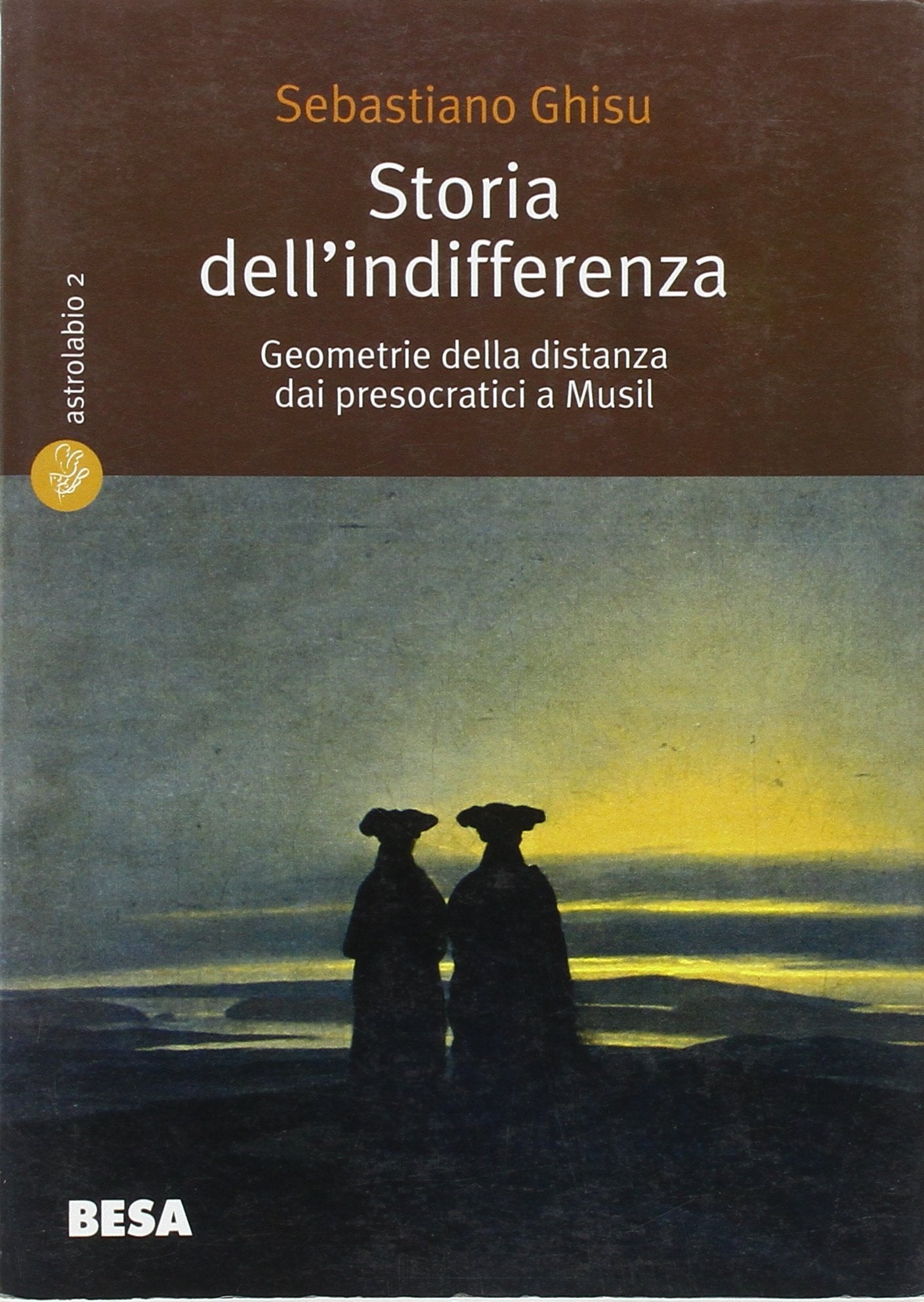 Storia dell’indifferenza. Geometrie della distanza dai presocratici a Musil book