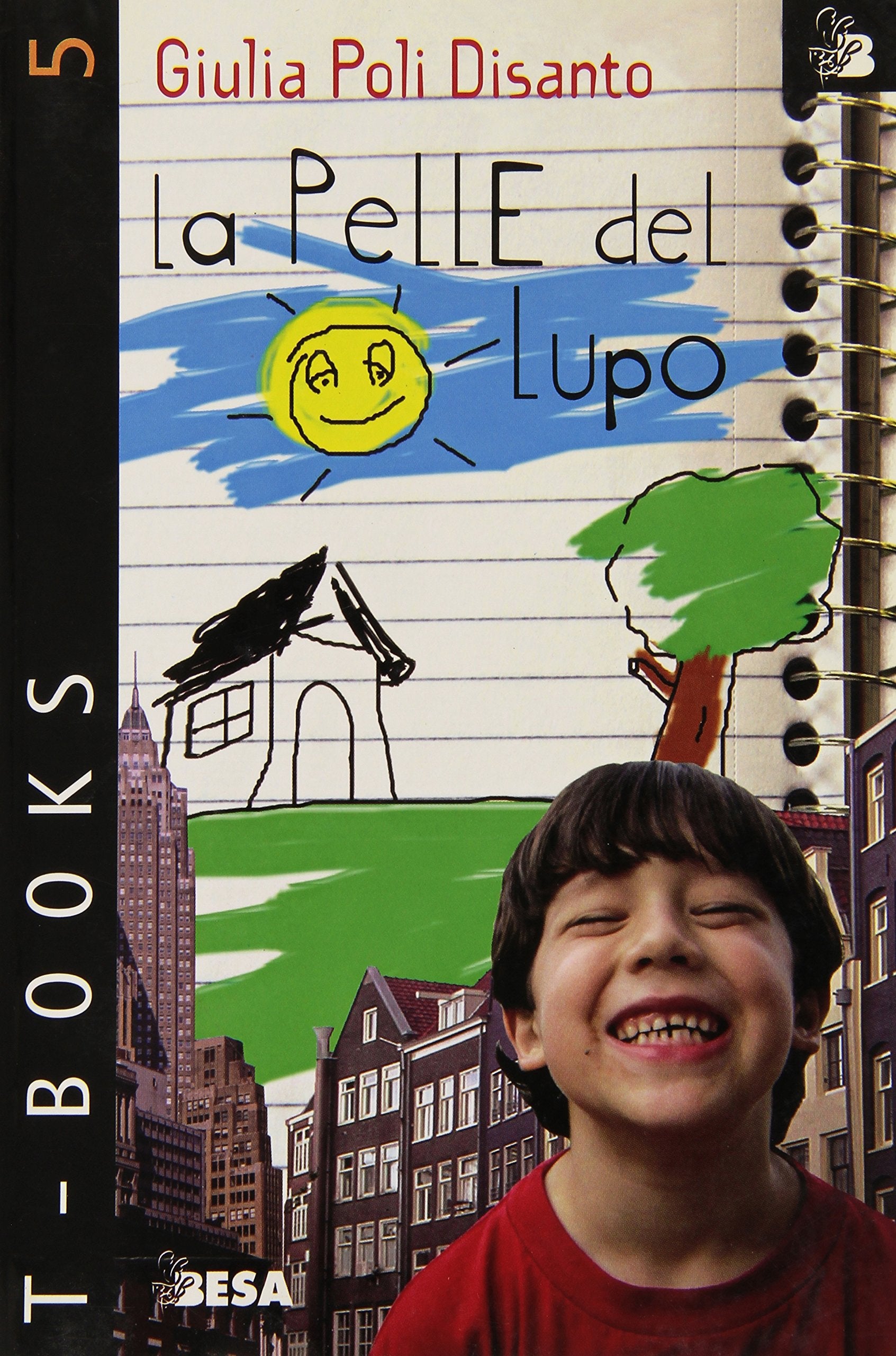 La pelle del lupo (T-Books) Novels & Short Stories