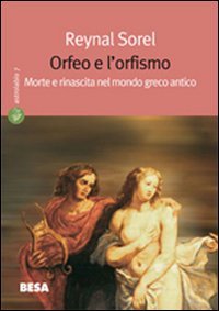 Orfeo e l'orfismo (Astrolabio) Religion & Esotericism