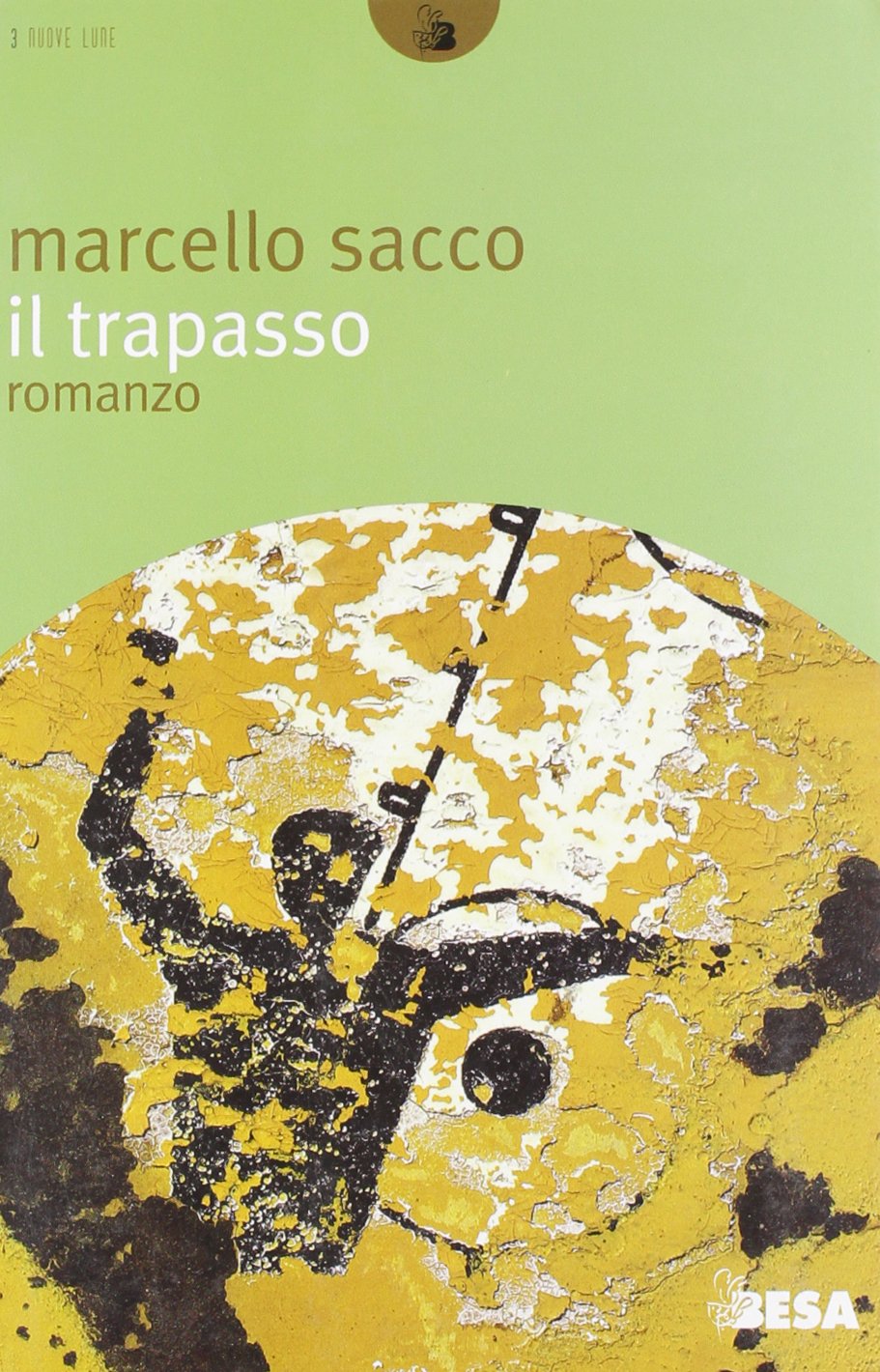 Il trapasso (Nuove lune) Contemporary literature
