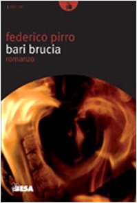 Bari brucia (Nuove lune) Contemporary literature