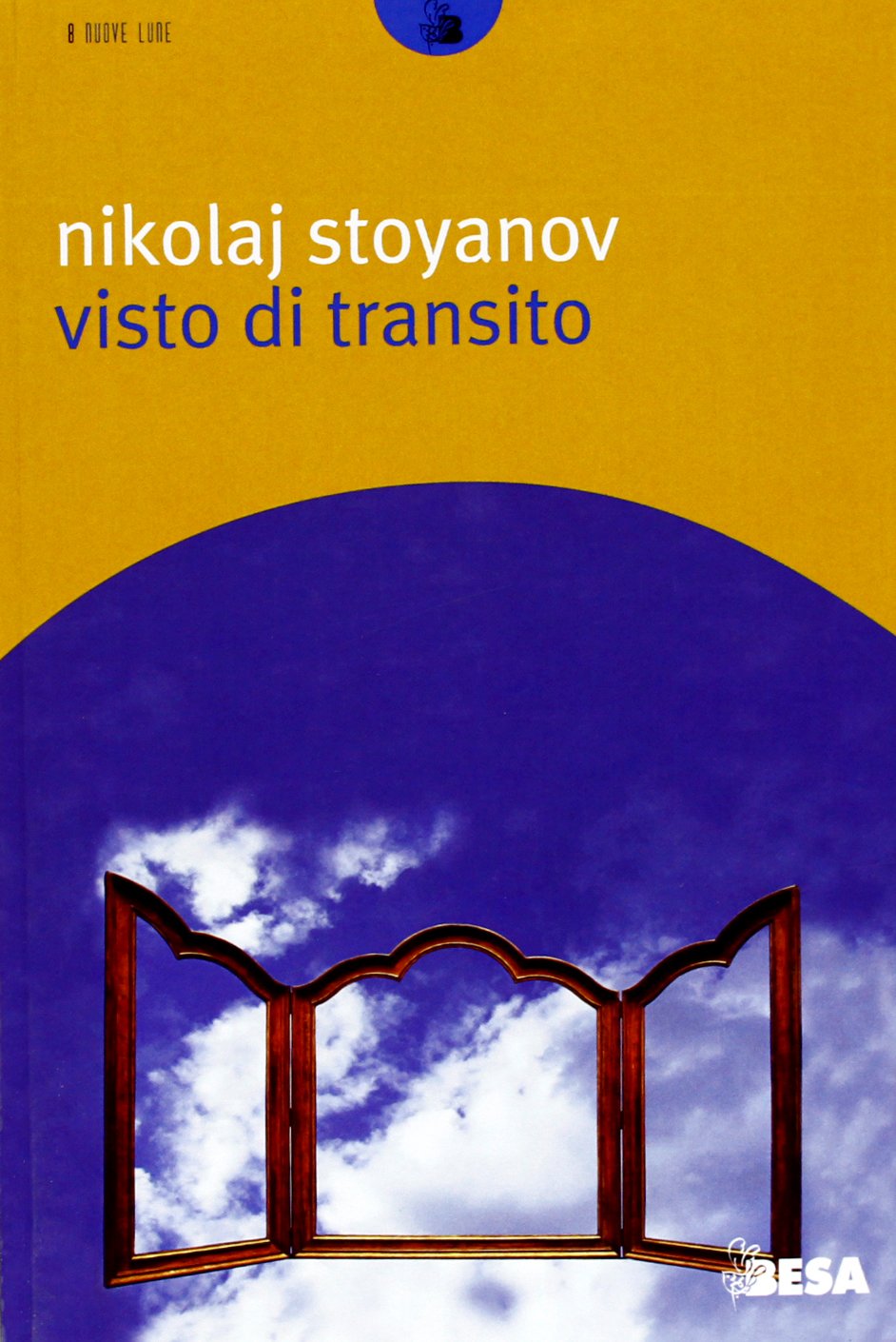 Visto di transito (Nuove lune) Contemporary literature