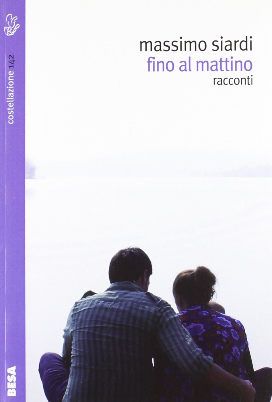 Fino al mattino (Costellazione) Contemporary literature