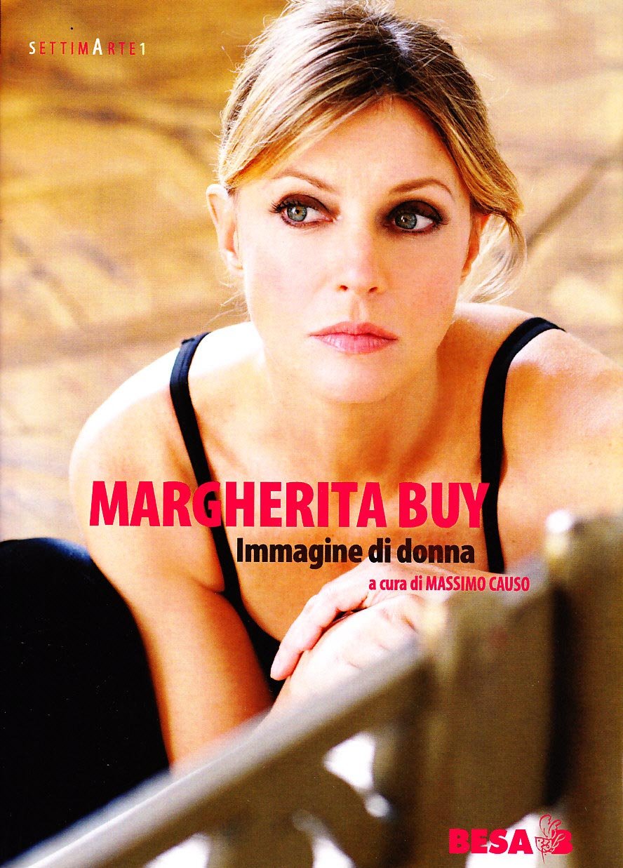 Margherita Buy. Immagine di donna (Settima arte) Film, Art & Culture