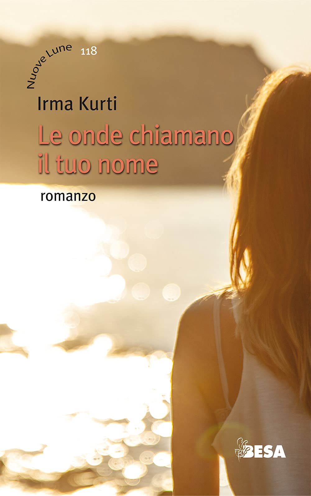 Le onde chiamano il tuo nome (Nuove lune) Contemporary literature