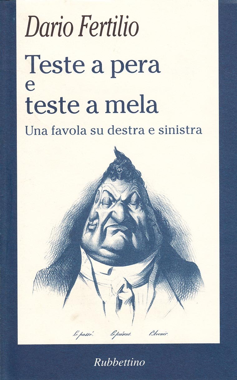 Teste a pera e teste a mela. Una favola su Destra e Sinistra book