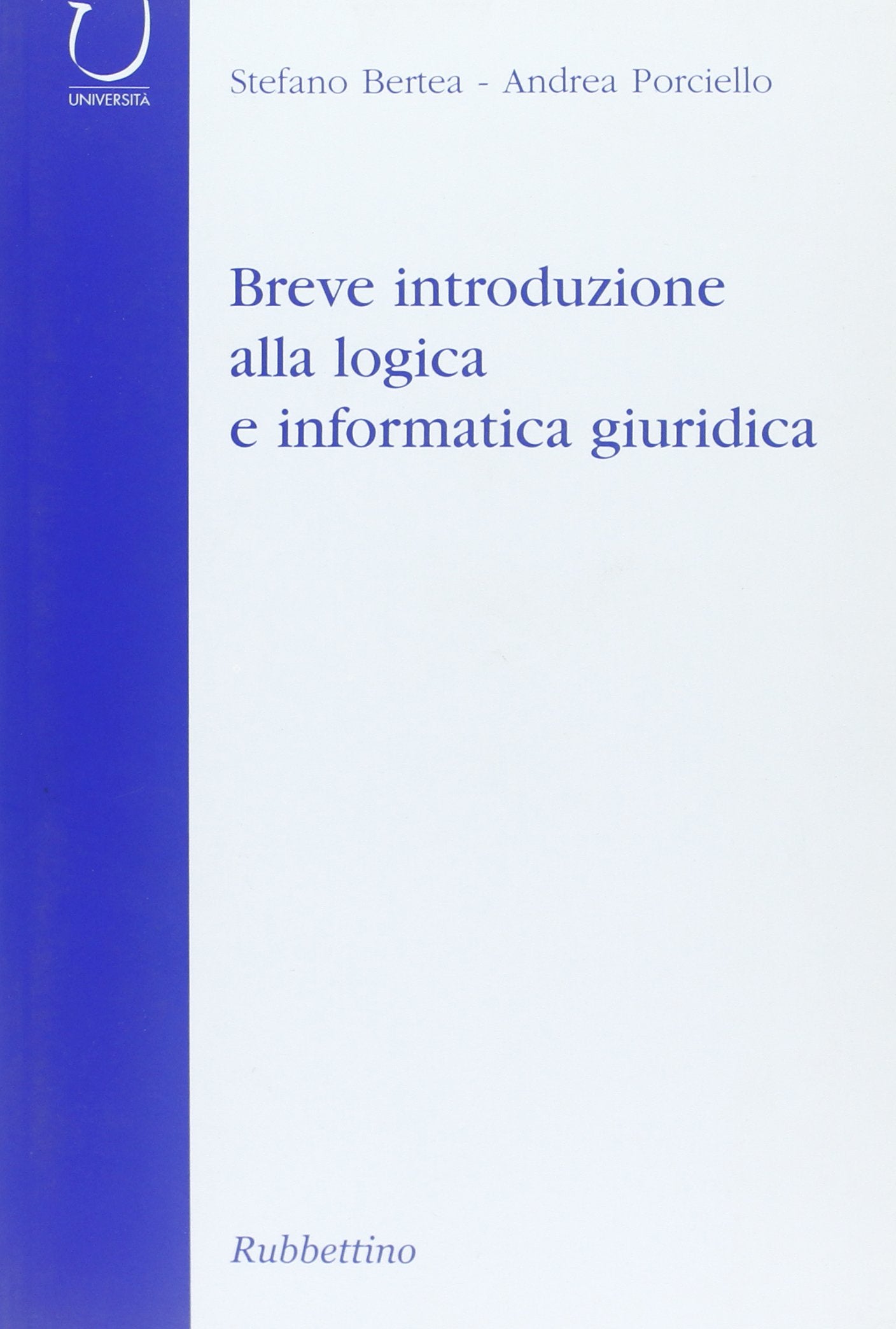 Breve introduzione alla logica e informatica giuridica book