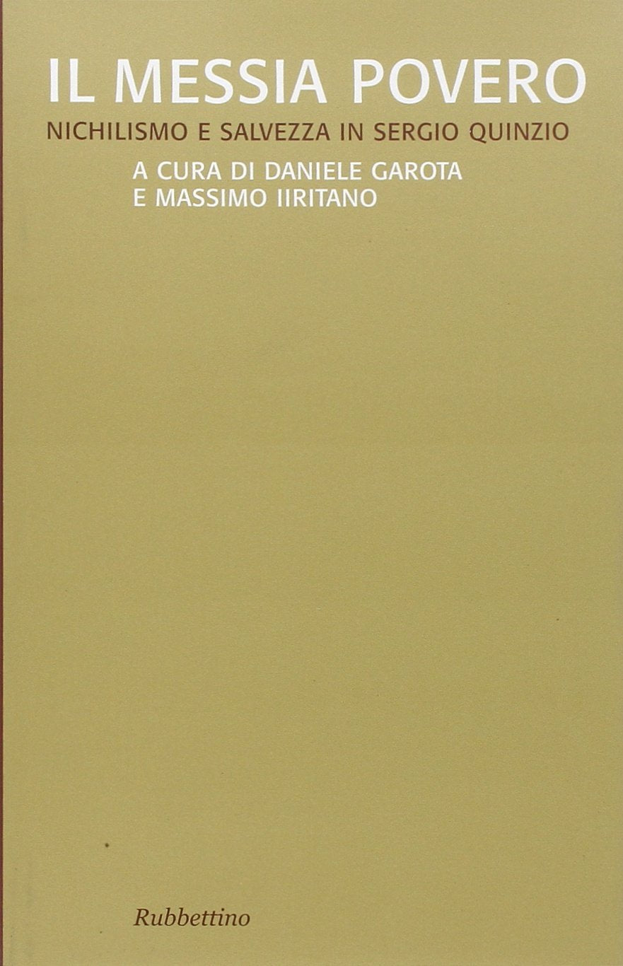 Il Messia povero. Nichilismo e salvezza in Sergio Quinzio book