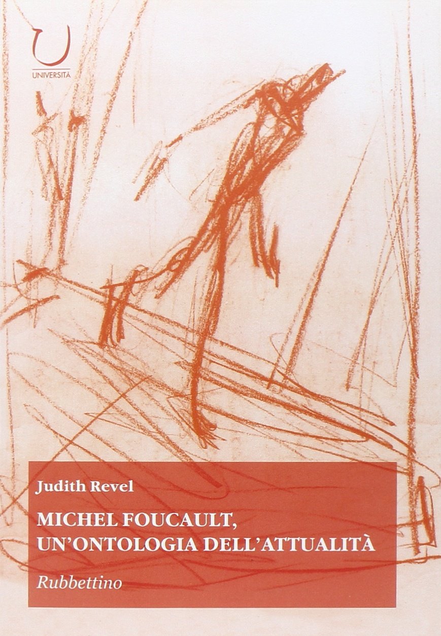 Michel Foucault. Un'ontologia dell'attualità book